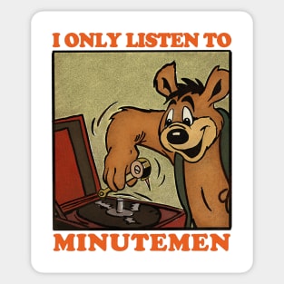 I Only Listen To Minutemen / Retro Comic Design Sticker